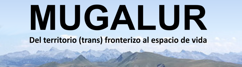 Mugalur: del espacio (trans) fronterizo al territorio de vida.